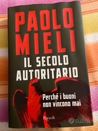 Il secolo autoritario