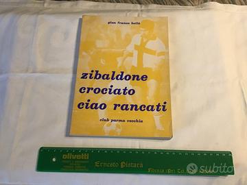 ZIBALDONE crociato Bellè Rancati Parma calcio GIN