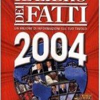Il libro dei fatti 2004