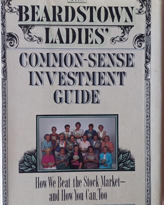 The Beardstow Ladie's Common sense investment-guid