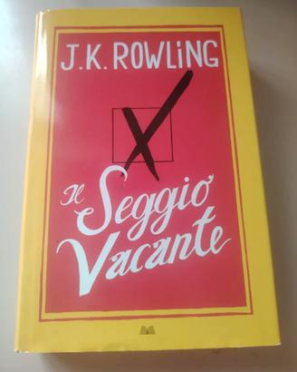 1 LIBRO J.K.Rowling IL SEGGIO VACANTE vintage 2013