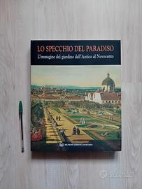 Lo specchio del paradiso,L'immagine del giardino..