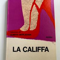 La Califfa di Alberto Bevilacqua edizione 1971