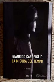 Libro La misura del tempo - Gianrico Carofiglio