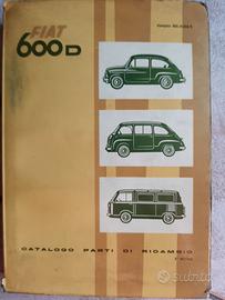 FIAT 600 D CATALOGO PARTI DI RICAMBIO ORIGINALE