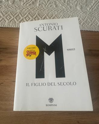 M il figlio del secolo Antonio Scurati