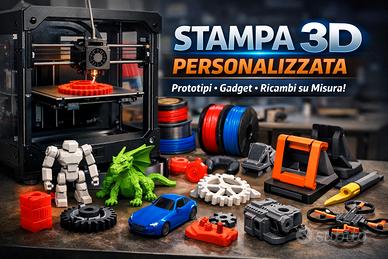 Servizio di Stampa 3D personalizzato