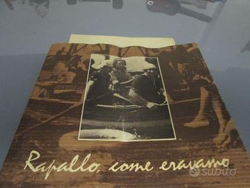 Libro "Rapallo, come eravamo" di Emanuela Carta