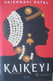 Kaikeyi - Vaishnavi Patel - Ne/oN Libri 2025