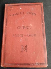 MANUALI HOEPLI - CHIMICA - DI H.E.ROSCOE / PAVESI