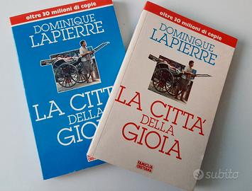 LA CITTA' DELLA GIOIA Dominique Lapierre