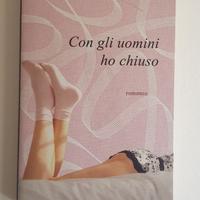 Con gli uomini ho chiuso (Laura Fitzgerald)