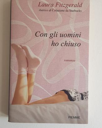 Con gli uomini ho chiuso (Laura Fitzgerald)