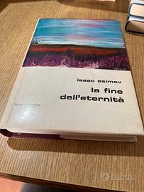 La fine dell’eternità Asimov  Isaac