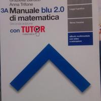 Manuale blu 2.0 di matematica 3A e 3B 