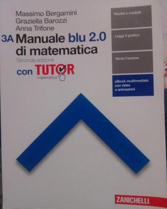 Manuale blu 2.0 di matematica 3A e 3B 