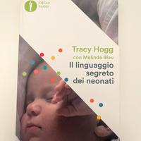 Libro Il linguaggio segreto dei neonati