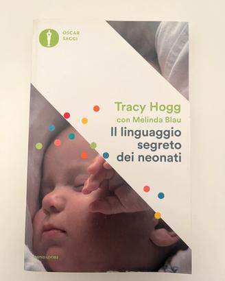 Libro Il linguaggio segreto dei neonati