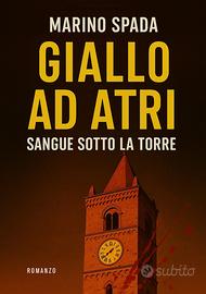 GIALLO AD ATRI SANGUE SOTTO  LA TORRE