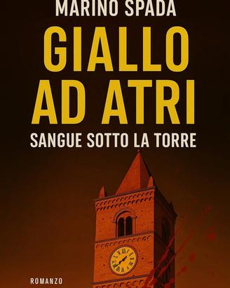 GIALLO AD ATRI SANGUE SOTTO  LA TORRE
