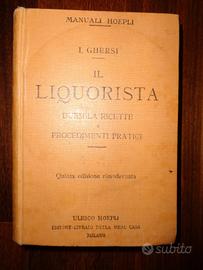 Manuale Hoepli "IL LIQUORISTA"