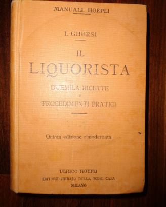 Manuale Hoepli "IL LIQUORISTA"