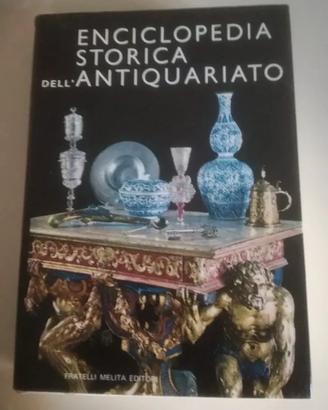 ENCICLOPEDIA STORICA DELL'ANTIQUARIATO Frat.Melita
