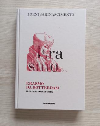 Erasmo da Rotterdam Il maestro d'Europa 