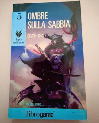 Lupo Solitario n. 5 Ombre sulla sabbia