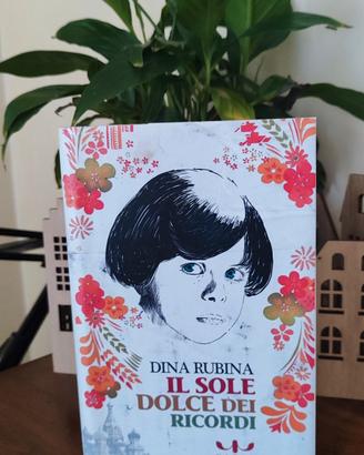 Libro di Dina Rubina. "Il dolce dei ricordi"