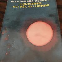 L'universo, gli dei, gli uomini