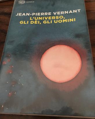 L'universo, gli dei, gli uomini