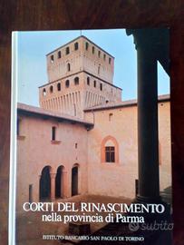 Corti del Rinascimento nella provincia di Parma