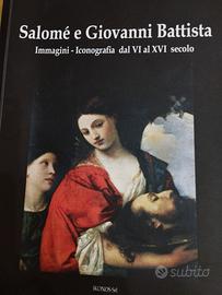 libro Salomè e Giovanni Battista