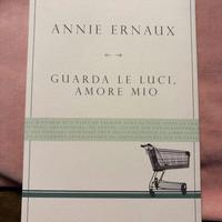 Libro " Guarda le luci, amore mio" di Annie Ernau
