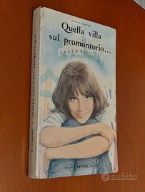 Quella villa sul promontorio" di Rossana Guarnieri