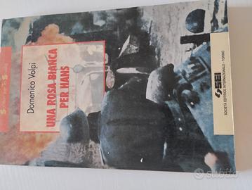 Una rosa bianca per Hans - SEI Editrice