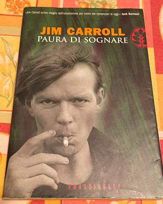 Paura di sognare di Jim Carroll