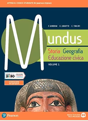 Mundus. Storia geografia ed civica. vol 1