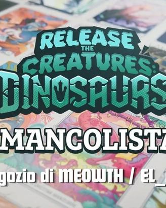 Mancolista Release the Creatures: Dinosaurs!
