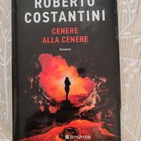 Cenere alla cenere - Roberto Costantini 