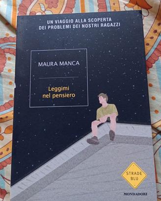 Leggimi nel pensiero -Maura Manca-