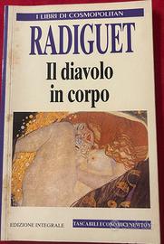 Il diavolo in corpo - Radiguet Edizione integrale