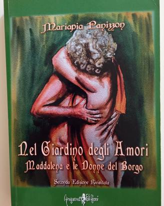 "Nel Giardino degli Amori" - M. Panizzon