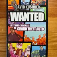 Wanted: La storia criminale di Grand Theft Auto