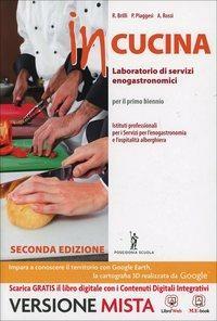 In cucina. Per gli Ist. professionali.