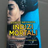 Libro "Indizi Mortali" di Robert Bryndza