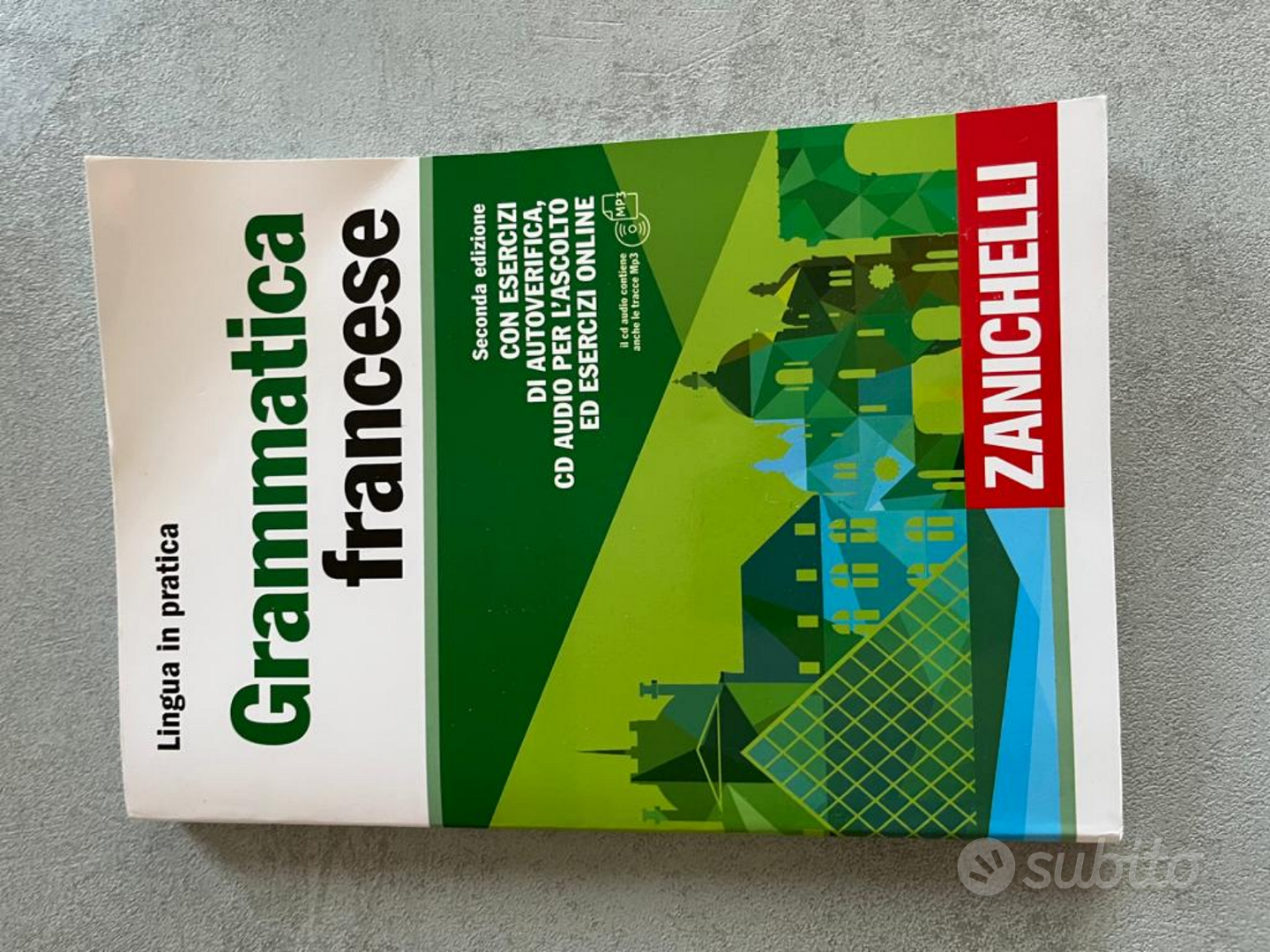 Grammatica francese. Con esercizi di autoverifica. Con CD Audio formato MP3  - Libro - Zanichelli - Lingua in pratica