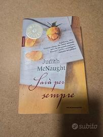 Judith McNaught,  Sarà Per Sempre, Mondadori, 2014