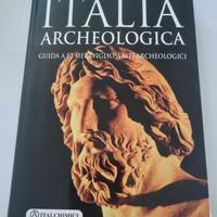 Italia archeologica di Stefano Ardito 53 siti